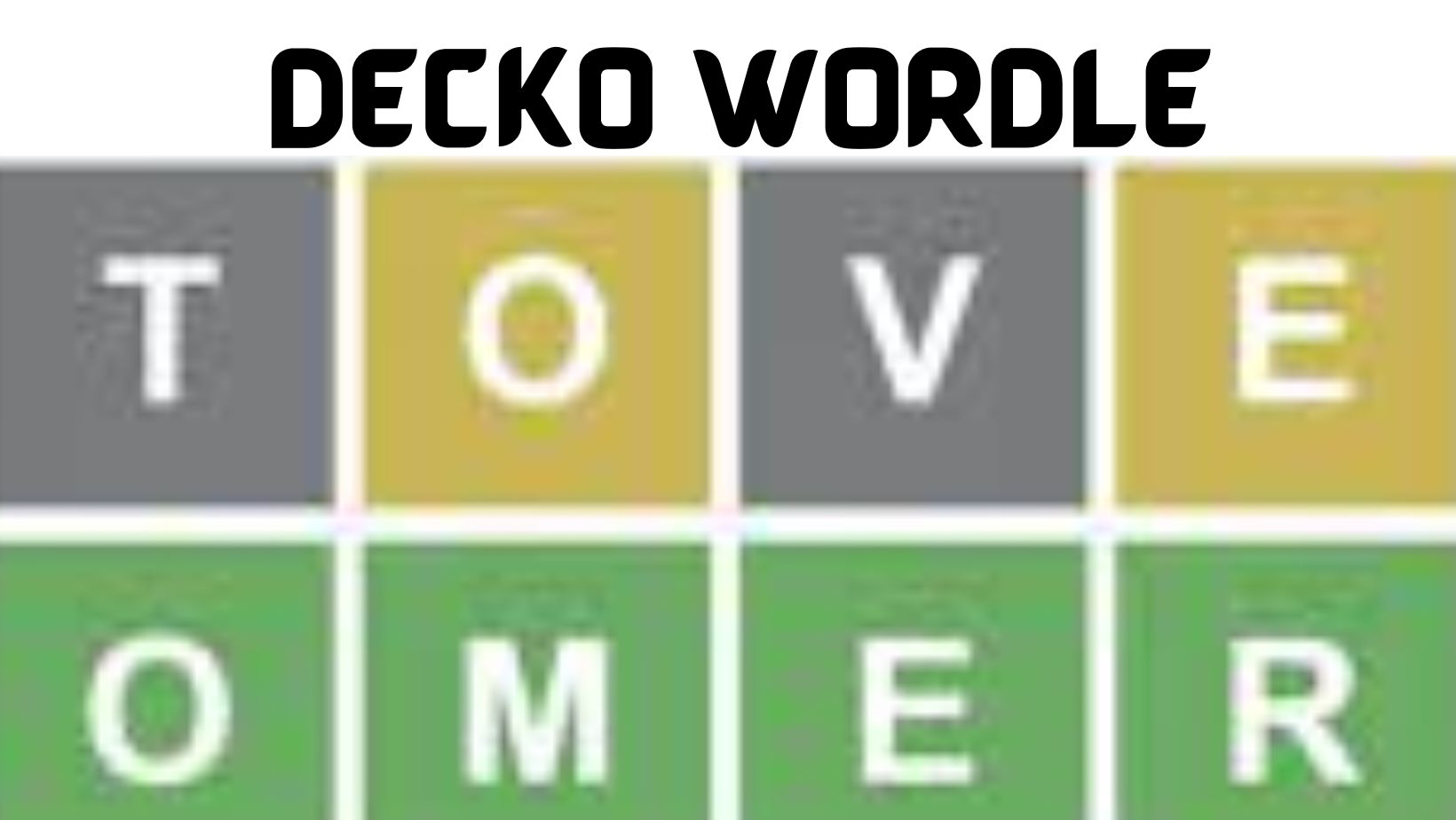Decko Wordle